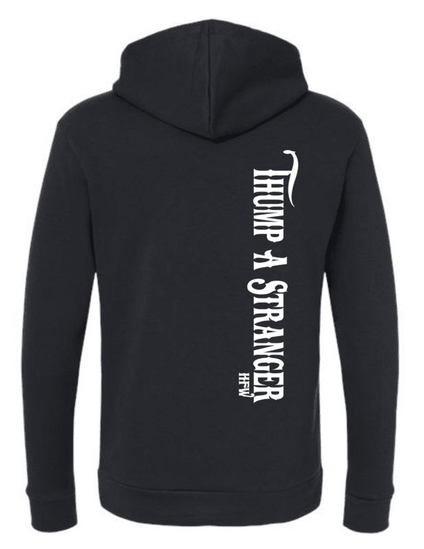 Thump a Stranger Hoodie