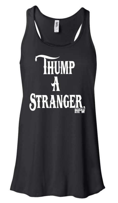 Women's Tank - Thump a Stranger